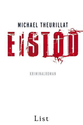 Eistod (Ein Kommissar-Eschenbach-Krimi 2) - Michael Theurillat