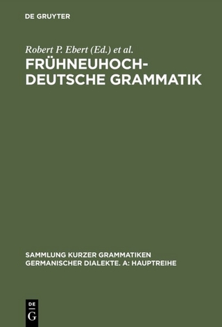 Frühneuhochdeutsche Grammatik - Robert P. Ebert; Oskar Reichmann; Hans-Joachim Solms; Klaus-Peter Wegera