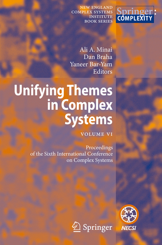 Unifying Themes in Complex Systems - Ali A. Minai; Dan Braha; Yaneer Bar-Yam