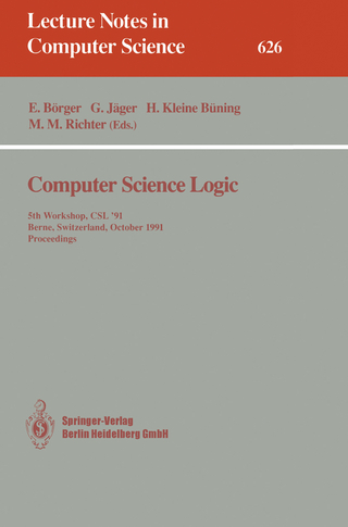 Computer Science Logic - Egon Börger; Gerhard Jäger; Hans Kleine Büning; Michael M. Richter