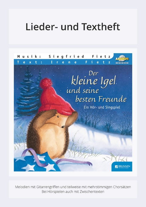 Der kleine Igel und seine besten Freunde - Siegfried Fietz, Irene Fietz