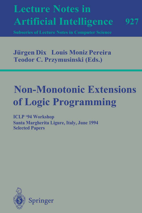 Non-Monotonic Extensions of Logic Programming - 