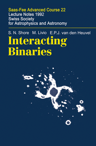 Interacting Binaries - S.N. Shore; H. Nussbaumer; M. Livio; Astrid Orr; E.P.J.van den Heuvel