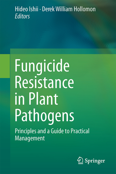 Fungicide Resistance in Plant Pathogens - 