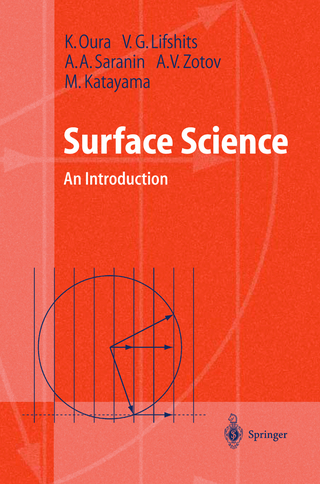 Surface Science - K. Oura; V.G. Lifshits; A.A. Saranin; A.V. Zotov; M. Katayama