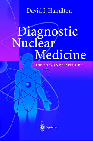 Diagnostic Nuclear Medicine - David I. Hamilton