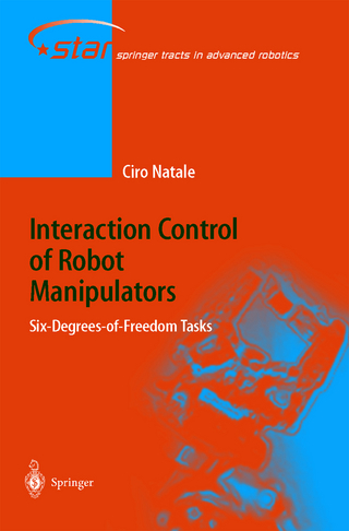 Interaction Control of Robot Manipulators - Ciro Natale