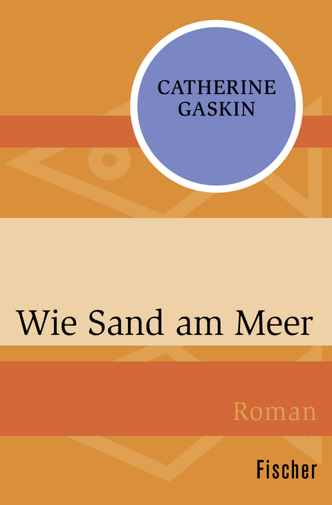 Wie Sand am Meer - Catherine Gaskin