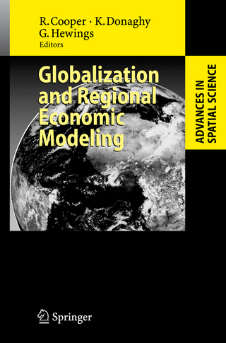 Globalization and Regional Economic Modeling - Russel Cooper; Kieran Donaghy; Geoffrey Hewings