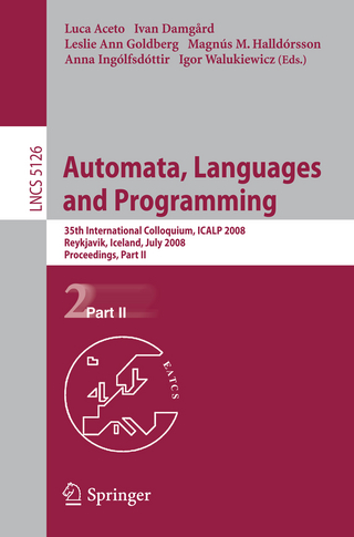 Automata, Languages and Programming - Luca Aceto; Ivan Damgaard; Leslie Ann Goldberg; Magnus M. Halldorsson; Anna Ingolfsdottir; Igor Walukiewicz