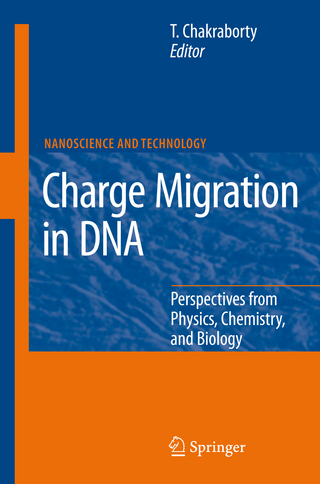 Charge Migration in DNA - Tapash Chakraborty