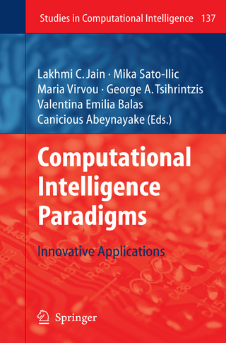 Computational Intelligence Paradigms - Mika Sato-Ilic; Maria Virvou; George A Tsihrintzis; Valentina Emilia Balas; Canicious Abeynayake