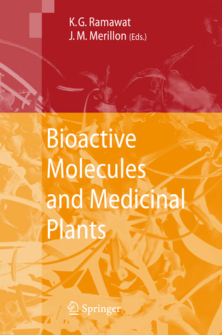 Bioactive Molecules and Medicinal Plants - Kishan Gopal Ramawat; Jean-Michel Mérillon