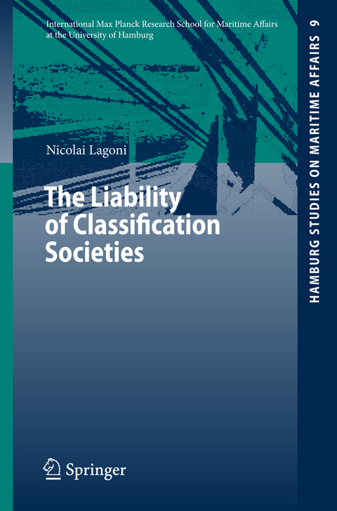 The Liability of Classification Societies - Nicolai I. Lagoni