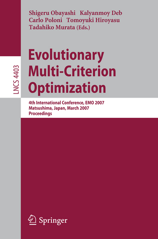 Evolutionary Multi-Criterion Optimization - Shigeru Obayashi; Kalyanmoy Deb; Carlo Poloni; Tomoyuki Hiroyasu; Tadahiko Murata