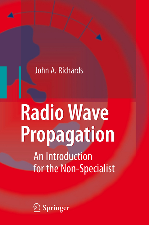 Radio Wave Propagation - John A. Richards