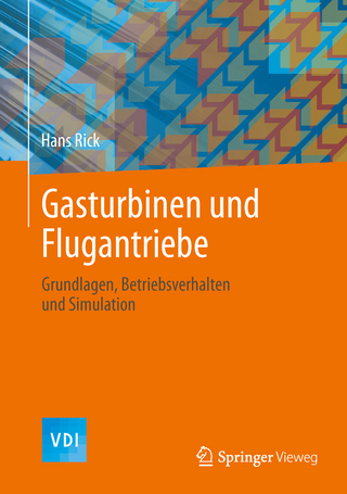 Gasturbinen und Flugantriebe - Hans Rick