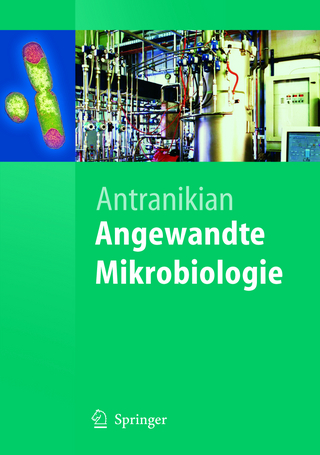 Angewandte Mikrobiologie - Garabed Antranikian