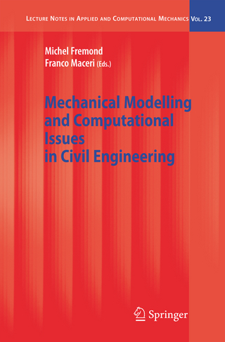Mechanical Modelling and Computational Issues in Civil Engineering - Michel Fremond; Franco Maceri