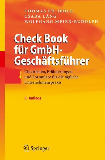 Check Book für GmbH-Geschäftsführer - Thomas Fr. Jehle, Csaba Láng, Wolfgang Meier-Rudolph