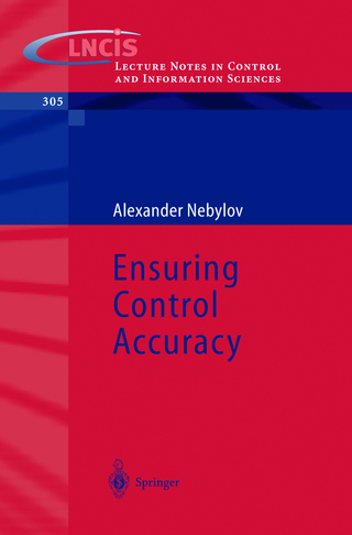 Ensuring Control Accuracy - A V Nebylov