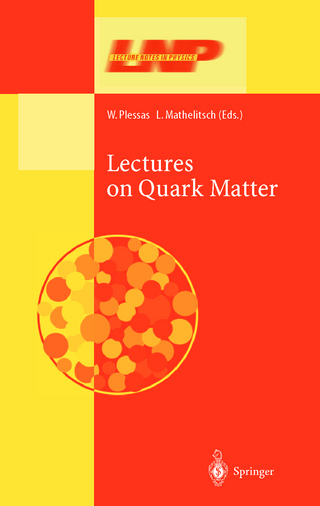 Lectures on Quark Matter - W. Plessas; L. Mathelitsch