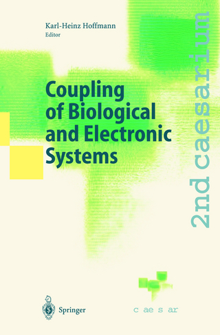Coupling of Biological and Electronic Systems - Karl-Heinz Hoffmann