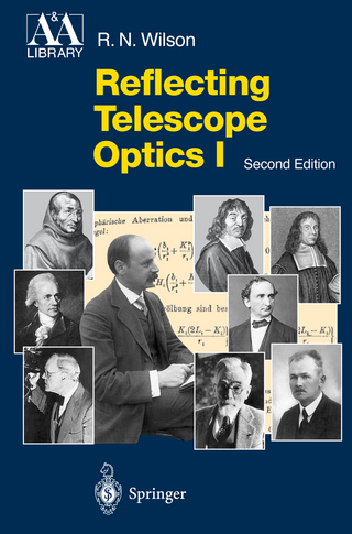 Reflecting Telescope Optics I - Raymond N. Wilson