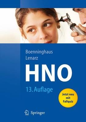 Hals-Nasen-Ohren-Heilkunde - H.-G. Boenninghaus, Thomas Lenarz