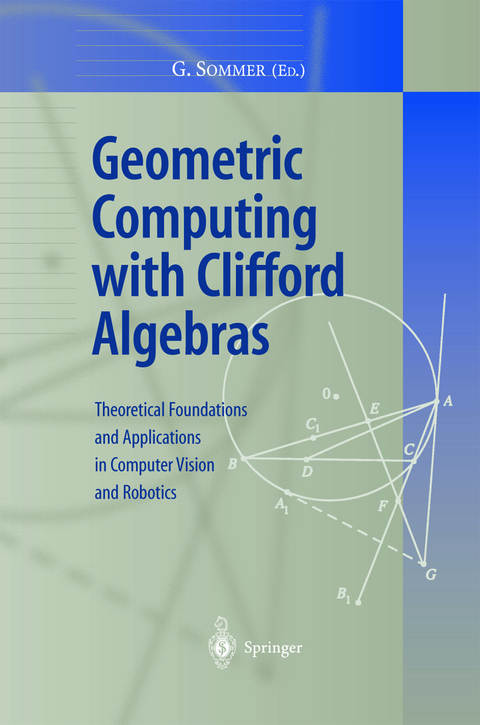 Geometric Computing with Clifford Algebras - 