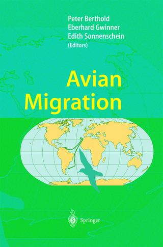 Avian Migration - Peter Berthold; Eberhard Gwinner; Edith Sonnenschein
