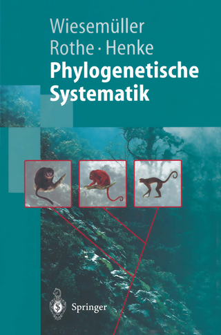 Phylogenetische Systematik - Bernhard Wiesemüller; Hartmut Rothe; Winfried Henke
