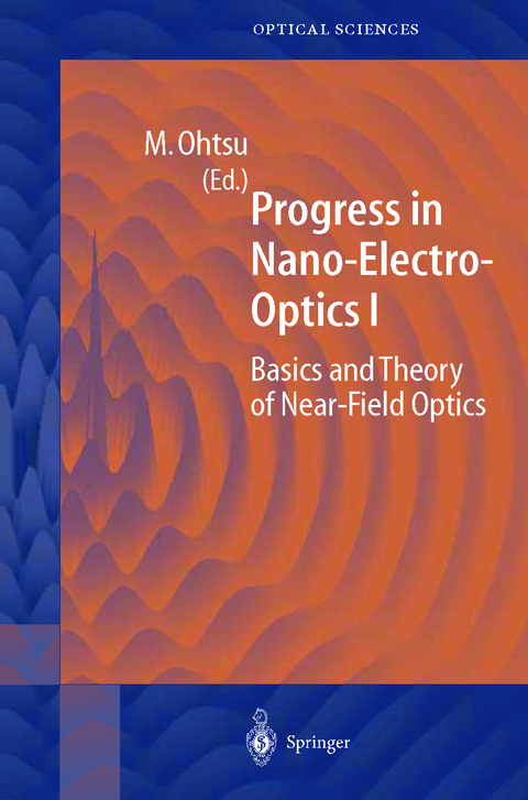 Progress in Nano-Electro-Optics I - 
