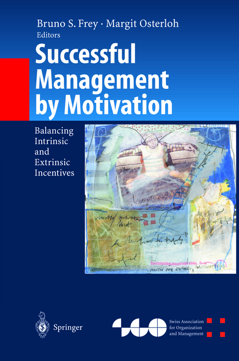 Successful Management by Motivation - 