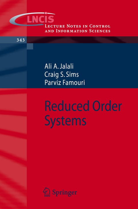 Reduced Order Systems - Ali A. Jalali, Craig S. Sims, Parviz Famouri