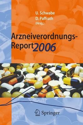 Arzneiverordnungs-Report 2006 - 