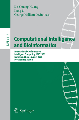 Computational Intelligence and Bioinformatics - De-Shuang Huang; George William Irwin