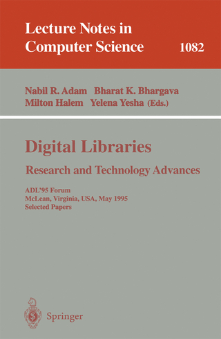 Digital Libraries. Research and Technology Advances - Nabil Adam; Bharat K. Bhargava; Milton Halem; Yelena Yesha