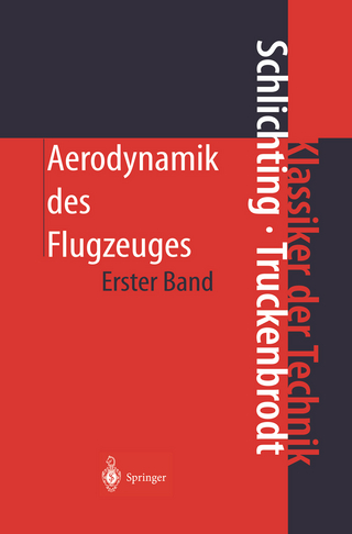 Aerodynamik des Flugzeuges - Hermann Schlichting; Erich A. Truckenbrodt