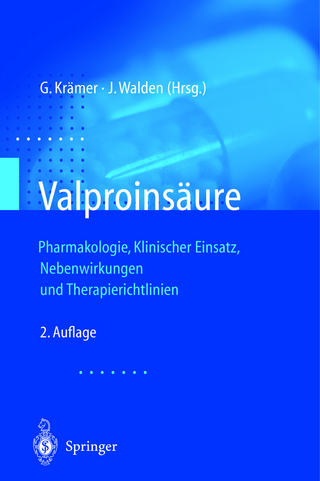 Valproinsäure - Günter Krämer; J. Walden