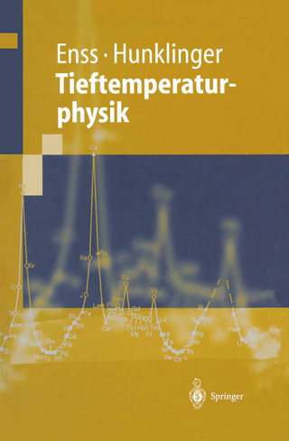 Tieftemperaturphysik - Christian Enss; Siegfried Hunklinger