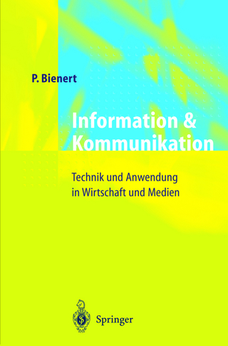 Information und Kommunikation - Peter Bienert