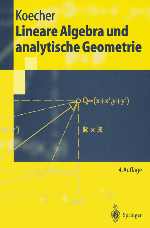 Lineare Algebra und analytische Geometrie - Max Koecher