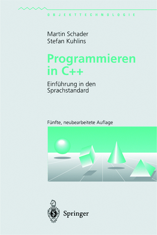 Programmieren in C++ - Martin Schader; Stefan Kuhlins