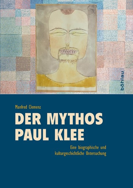 Der Mythos Paul Klee - Manfred Clemenz