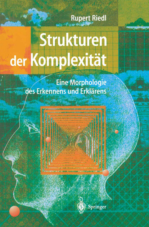 Strukturen der Komplexität - Rupert Riedl