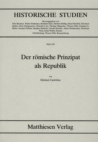 Der römische Prinzipat als Republik - Helmut Castritius