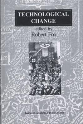 Technological Change - Robert Fox