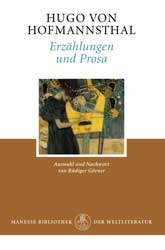 Erzählungen und Prosa - Hugo von Hofmannsthal