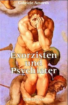 Exorzisten und Psychiater - Gabriele Amorth
